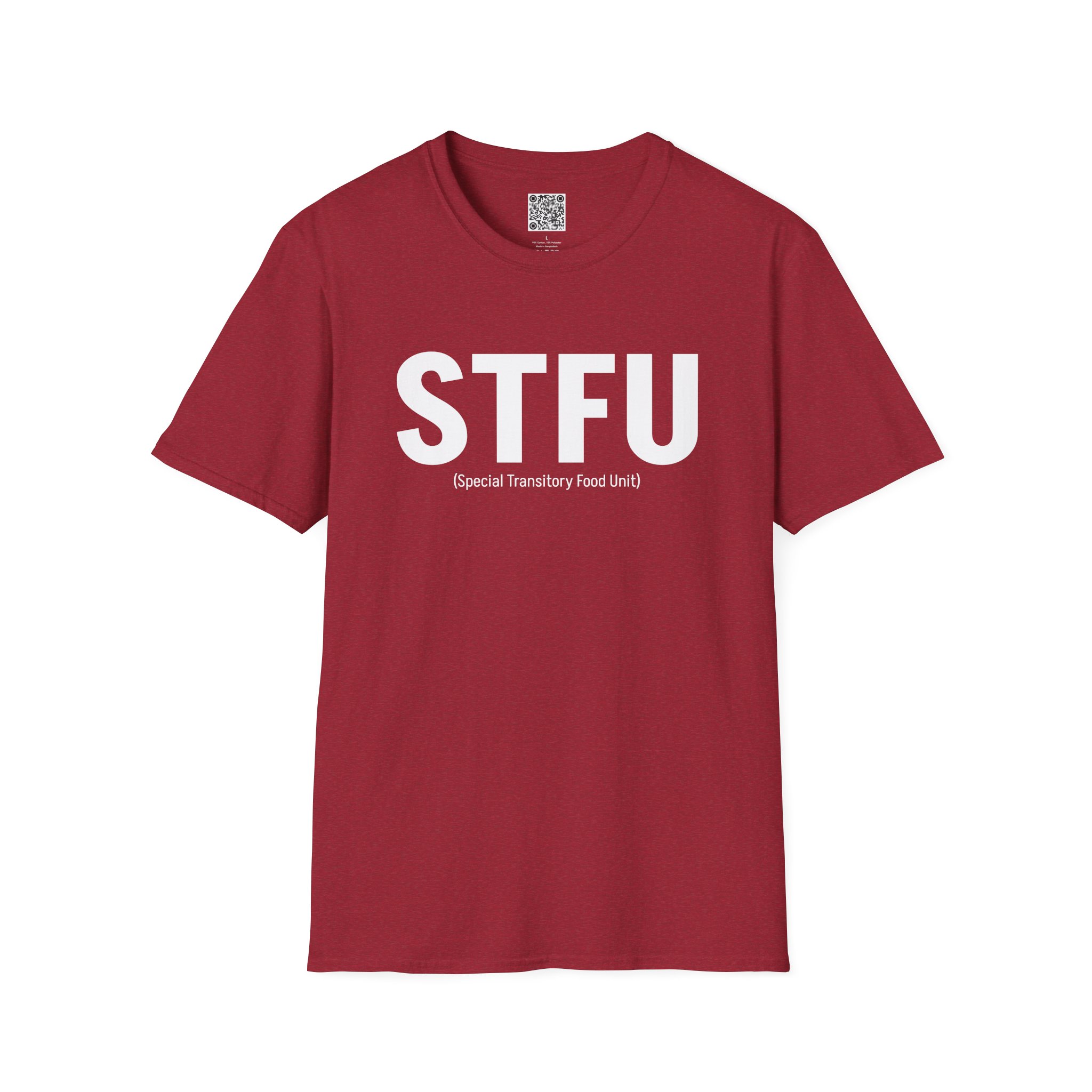 STFU T-Shirt - Casual Everyday Wear